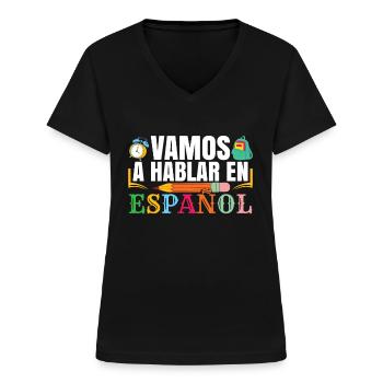 Spanish Class Teacher Bilingual School - Women's V-neck T-shirt - black - Front - Lela (165cm)