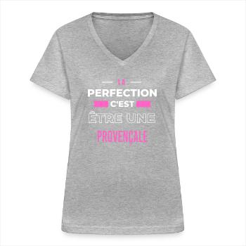 La perfection, c'est être une Provençale - T-shirt col V Femme - gris chiné - Devant - Lela (165cm)