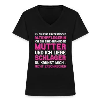 Altenpflegerin Mutter Schlager Mama Pflege - Frauen-T-Shirt mit V-Ausschnitt - Schwarz - Vorne - Lela (165cm)