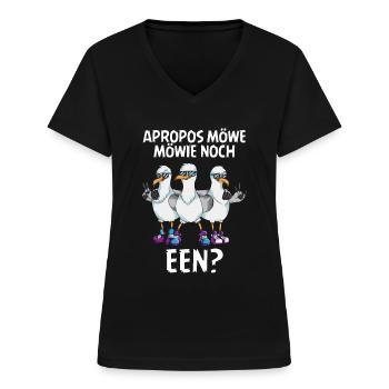 Apropos Möwe Möwie noch een Sabbel nich dat geit - Frauen-T-Shirt mit V-Ausschnitt - Schwarz - Vorne - Lela (165cm)