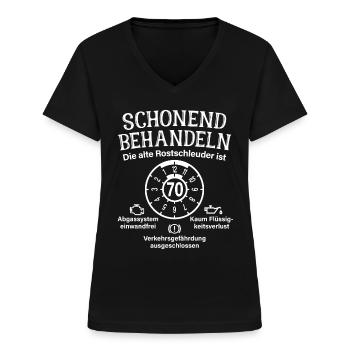 Schonend Behandeln 70. Geburtstag Rostschleuder 70 - Frauen-T-Shirt mit V-Ausschnitt - Schwarz - Vorne - Lela (165cm)