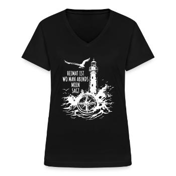 Heimat ist wo man abends moin sagt - Leuchtturm - Frauen-T-Shirt mit V-Ausschnitt - Schwarz - Vorne - Lela (165cm)