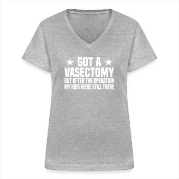 Vasectomy surgery - Women's V-neck T-shirt - sports grey - Front - Lela (165cm)