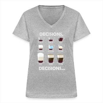 Entscheidungen Entscheidungen Kaffeeauswahl - Frauen-T-Shirt mit V-Ausschnitt - Grau meliert - Vorne - Lela (165cm)