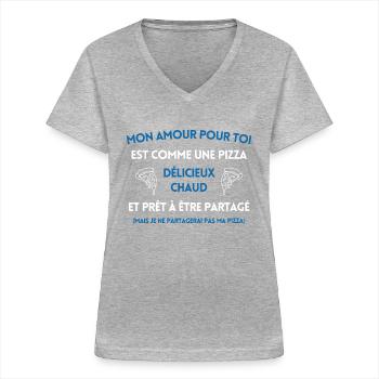 Mon amour pour toi est comme une pizza - T-shirt col V Femme - gris chiné - Devant - Lela (165cm)