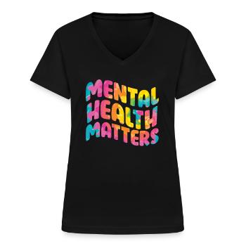 Mentale Health Matters Awareness Mentale - T-shirt col V Femme - noir - Devant - Lela (165cm)