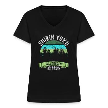 Shinrin yoku - Waldbaden - Waldmeditation - Frauen-T-Shirt mit V-Ausschnitt - Schwarz - Vorne - Lela (165cm)