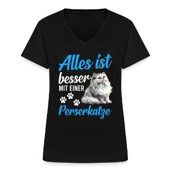 Perserkatze ALLES IST BESSER MIT EINER PERSERKATZE - Frauen-T-Shirt mit V-Ausschnitt - Schwarz - Vorne - Lela (165cm)