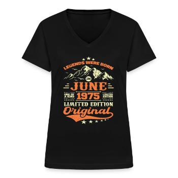 Juni 1975 Geburtstag Jahrgang 1975 Juni Geschenk - Frauen-T-Shirt mit V-Ausschnitt - Schwarz - Vorne - Lela (165cm)