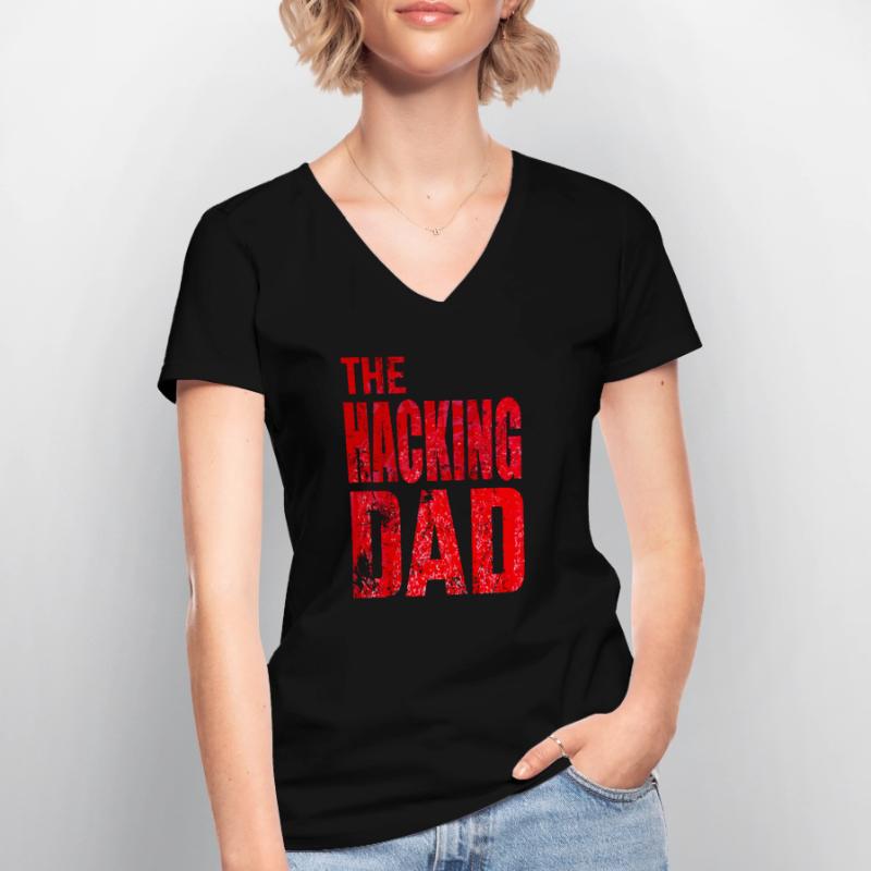 The Hacking Dad Hacker Father Papa Code Computer Women's V-neck T-shirt