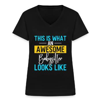 Babysitter Gift Babysitting Best Babysitter - Women's V-neck T-shirt - black - Front - Lela (165cm)