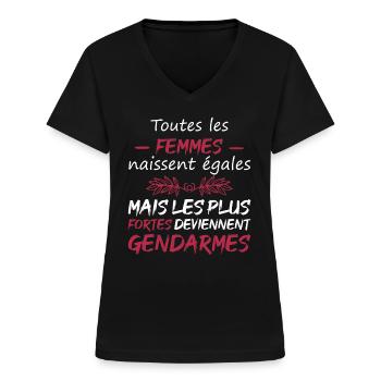 Les plus fortes deviennent gendarmes - T-shirt col V Femme - noir - Devant - Lela (165cm)