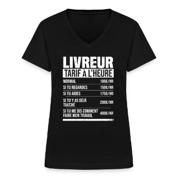 Livreur tarif à l'heure idée cadeau humour - T-shirt col V Femme - noir - Devant - Lela (165cm)