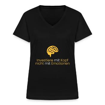 Investiere mit Kopf ohne Emotionen - Frauen-T-Shirt mit V-Ausschnitt - Schwarz - Vorne - Lela (165cm)