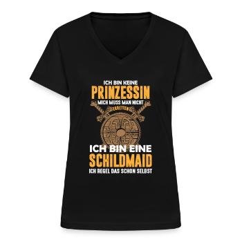 Ich bin keine Prinzessin sondern eine Schildmaid - Frauen-T-Shirt mit V-Ausschnitt - Schwarz - Vorne - Lela (165cm)
