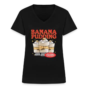 Banana Pudding Banana Pudding Gift - Women's V-neck T-shirt - black - Front - Lela (165cm)
