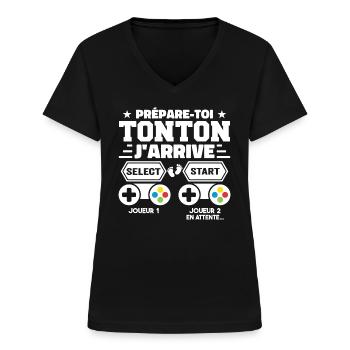 Prépare-toi Tonton J'arrive - Annonce Grossesse - T-shirt col V Femme - noir - Devant - Lela (165cm)