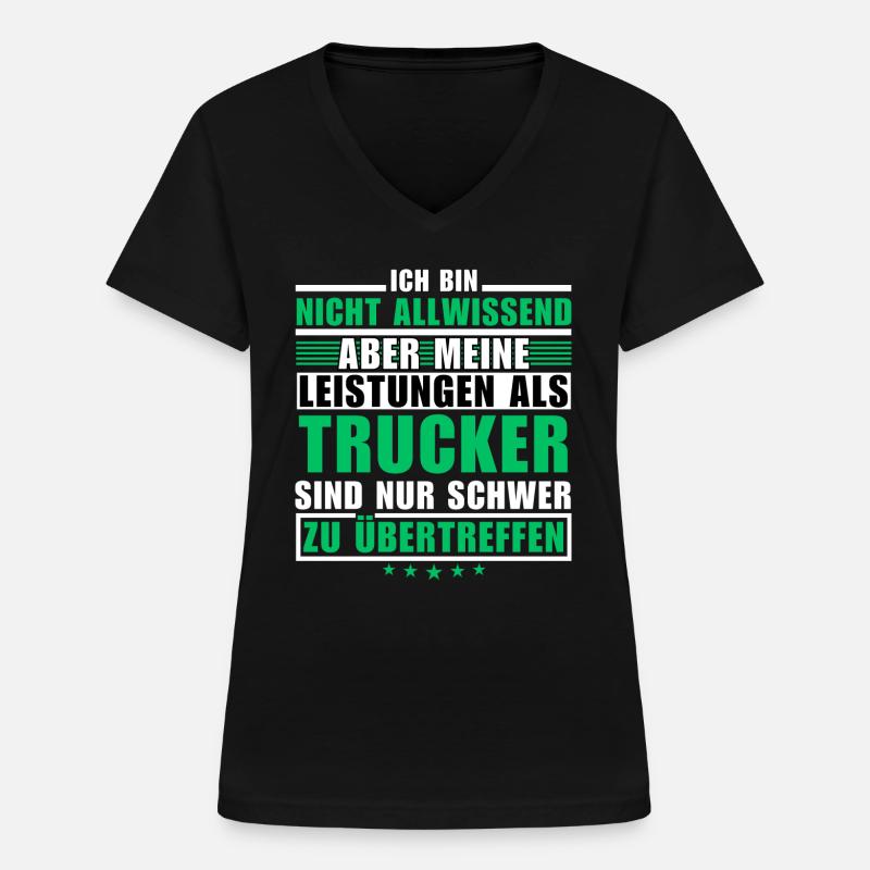 Unmatched performance as a trucker - Women's V-neck T-shirt - black