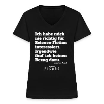 Star Trek Picard Witziges Zitat Jean-Luc Picard - Frauen-T-Shirt mit V-Ausschnitt - Schwarz - Vorne - Lela (165cm)