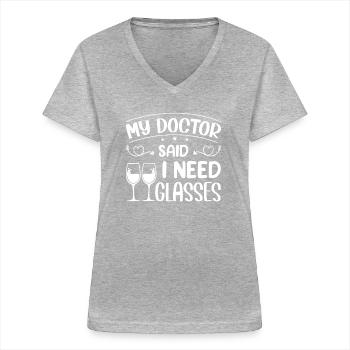 Mon médecin dit que j’ai besoin de lunettes - T-shirt col V Femme - gris chiné - Devant - Lela (165cm)