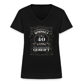 Whisky 40. Geburtstag 40 Jahre Sprüche bin wie - Frauen-T-Shirt mit V-Ausschnitt - Schwarz - Vorne - Lela (165cm)