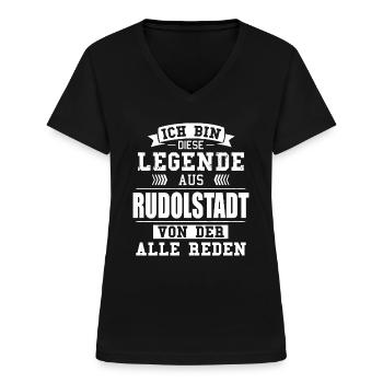 Stadt Rudolstadt Deutschland Legende Spruch - Frauen-T-Shirt mit V-Ausschnitt - Schwarz - Vorne - Lela (165cm)