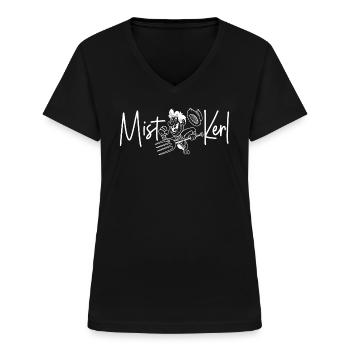 Mistkerl - Frauen-T-Shirt mit V-Ausschnitt - Schwarz - Vorne - Lela (165cm)
