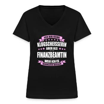 Ich Bin Keine Klugscheisserin Finanzbeamtin - Frauen-T-Shirt mit V-Ausschnitt - Schwarz - Vorne - Lela (165cm)