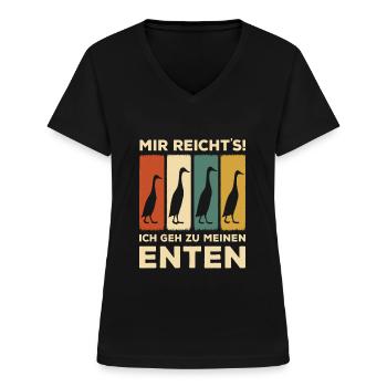 Laufenten Mir Reicht's Ich Geh Zu Meinen Enten - Frauen-T-Shirt mit V-Ausschnitt - Schwarz - Vorne - Lela (165cm)