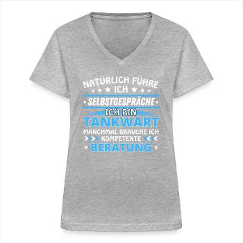 I Talk to Myself - Petrol Station Attendant Edition - Women's V-neck T-shirt - sports grey - Front - Lela (165cm)