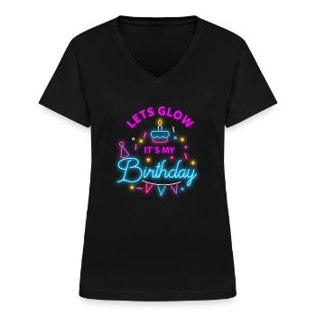 Laat Glow Party Its My Birthday Party cadeau-idee - Vrouwen T-shirt met V-hals - zwart - Voor - Lela (165cm)
