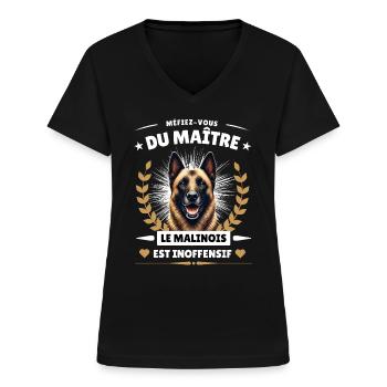 Méfiez-vous du maître, le malinois est inoffensif! - T-shirt col V Femme - noir - Devant - Lela (165cm)