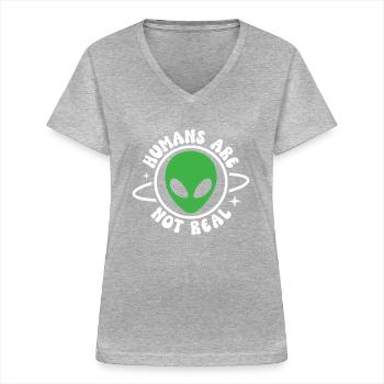Humans are not real - Women's V-neck T-shirt - sports grey - Front - Lela (165cm)