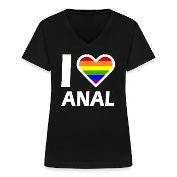I love anal - Women's V-neck T-shirt - black - Front - Lela (165cm)
