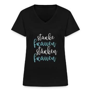 Frauenpower Powerfrau Starke Frauen Stärken Frauen - Frauen-T-Shirt mit V-Ausschnitt - Schwarz - Vorne - Lela (165cm)