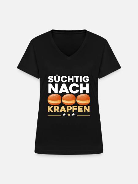 Süchtig Nach Krapfen Faschingskrapfen - Frauen-T-Shirt mit V-Ausschnitt - Schwarz