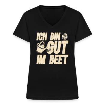 Ich bin Gut im Beet Lustiges Gärtner - Frauen-T-Shirt mit V-Ausschnitt - Schwarz - Vorne - Lela (165cm)