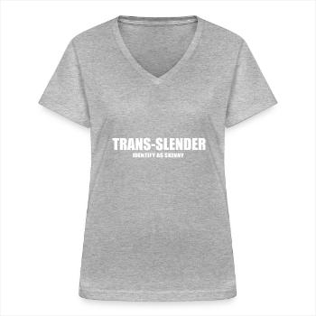 trans schlankes lustiges Zitat - Frauen-T-Shirt mit V-Ausschnitt - Grau meliert - Vorne - Lela (165cm)