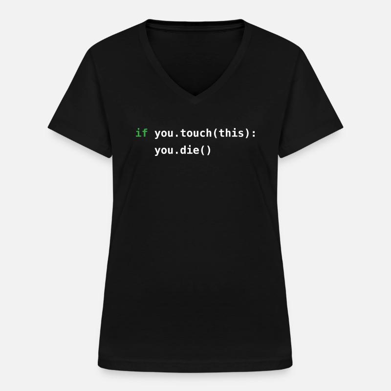 Code Python | N’y touchez pas! | Programmation - T-shirt col V Femme - noir
