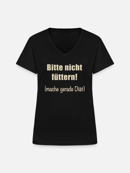 Bitte nicht füttern! - Frauen-T-Shirt mit V-Ausschnitt - Schwarz