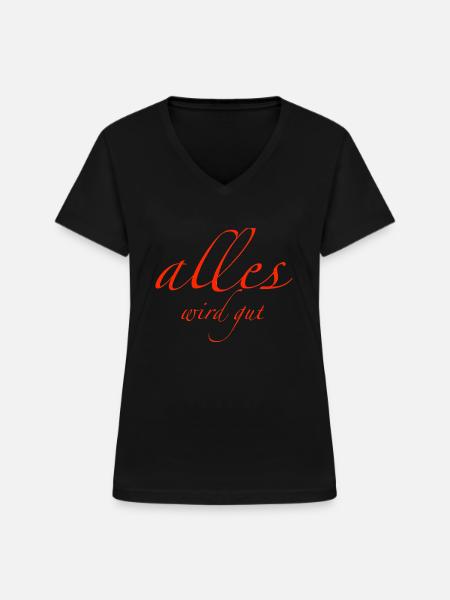 alles wird gut - Frauen-T-Shirt mit V-Ausschnitt - Schwarz