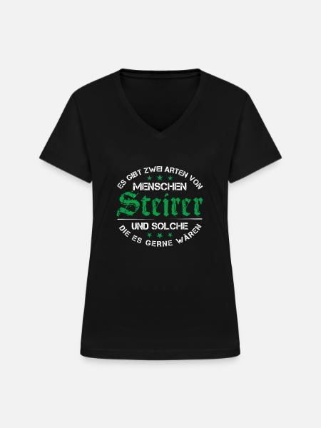 Steirer Spruch Steiermark Steierisch - Frauen-T-Shirt mit V-Ausschnitt - Schwarz
