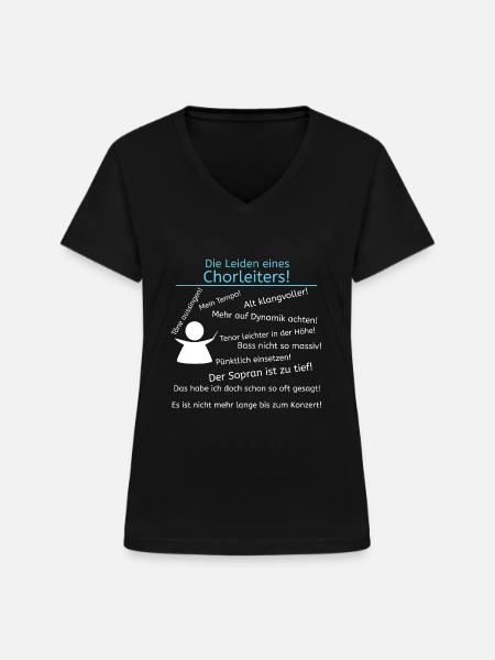 Leiden eines Chorleiters - Frauen-T-Shirt mit V-Ausschnitt - Schwarz
