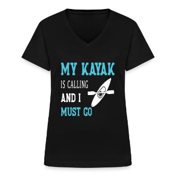My Kayak is calling and i must Go - Women's V-neck T-shirt - black - Front - Lela (165cm)