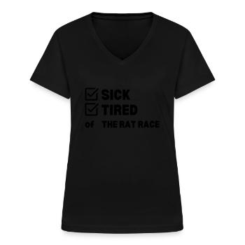Sick and Tired - Women's V-neck T-shirt - black - Front - Lela (165cm)