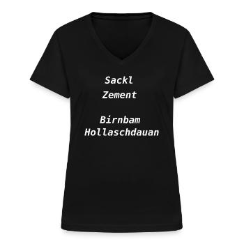 bayerischer Fluch - Frauen-T-Shirt mit V-Ausschnitt - Schwarz - Vorne - Lela (165cm)