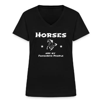 Horses are my favourite people - Pferdesprüche - Frauen-T-Shirt mit V-Ausschnitt - Schwarz - Vorne - Lela (165cm)