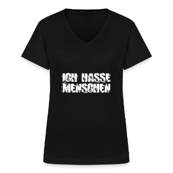 Ich Hasse Menschen - Frauen-T-Shirt mit V-Ausschnitt - Schwarz - Vorne - Lela (165cm)