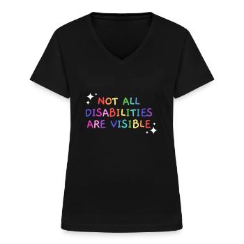Tous les handicaps ne sont pas des handicapés visibles - T-shirt col V Femme - noir - Devant - Lela (165cm)