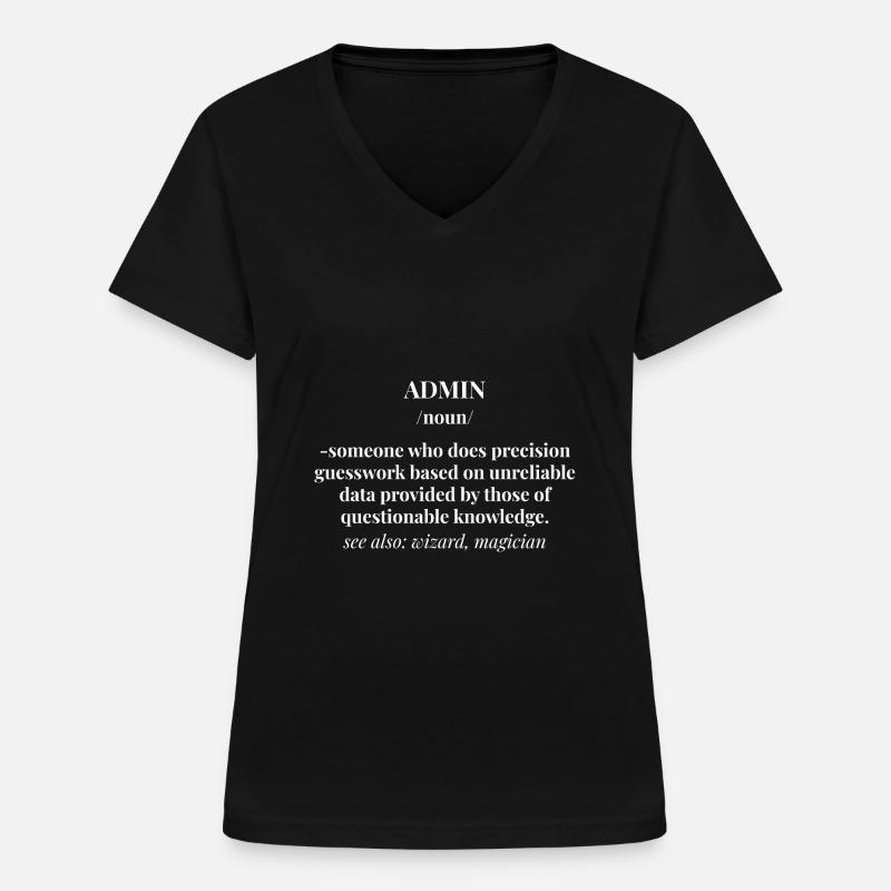 Admin Administrator Computer Science Computer - Women's V-neck T-shirt - black